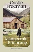 Castle Freeman: Männer mit Erfahrung